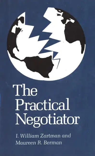 The Practical Negotiator - Paperback