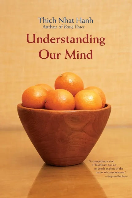 Understanding Our Mind: 50 Verses on Buddhist Psychology - Paperback