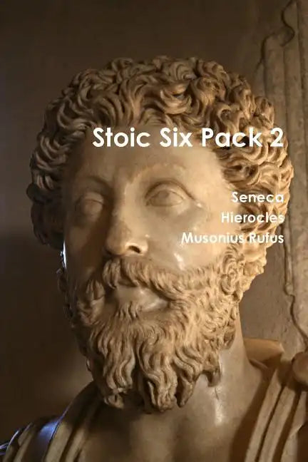 Stoic Six Pack 2 - Paperback