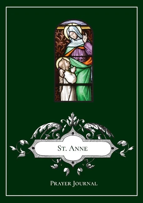 St. Anne Prayer Journal - Paperback