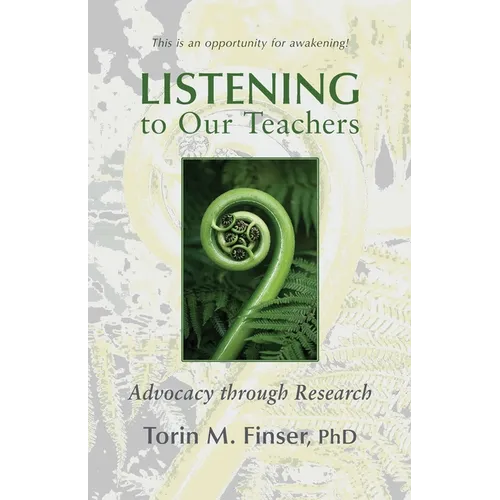 Listening to Our Teachers: Advocacy Through Research - Paperback