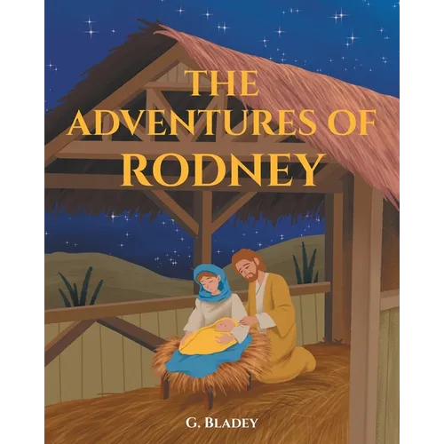 The Adventures of Rodney - Paperback