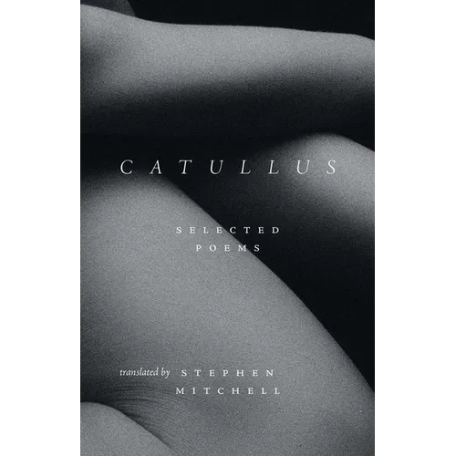 Catullus: Selected Poems - Paperback