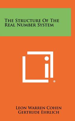 The Structure Of The Real Number System - Hardcover