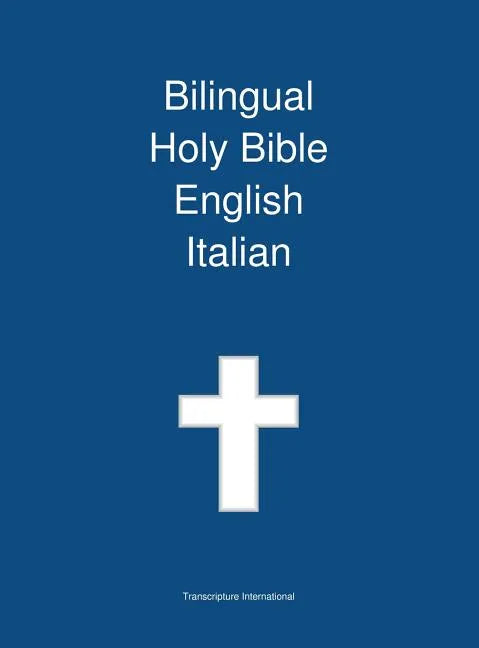 Bilingual Holy Bible, English - Italian - Hardcover