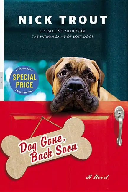 Dog Gone, Back Soon - Paperback