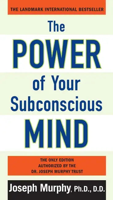 The Power of Your Subconscious Mind - Paperback