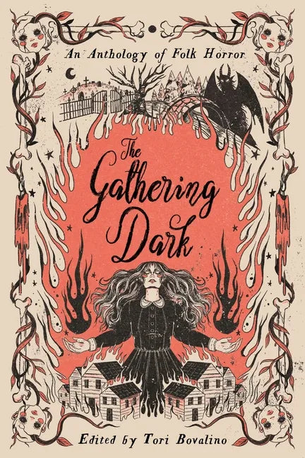 The Gathering Dark: An Anthology of Folk Horror - Hardcover