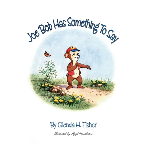 Joe Bob Has Something To Say - Hardcover