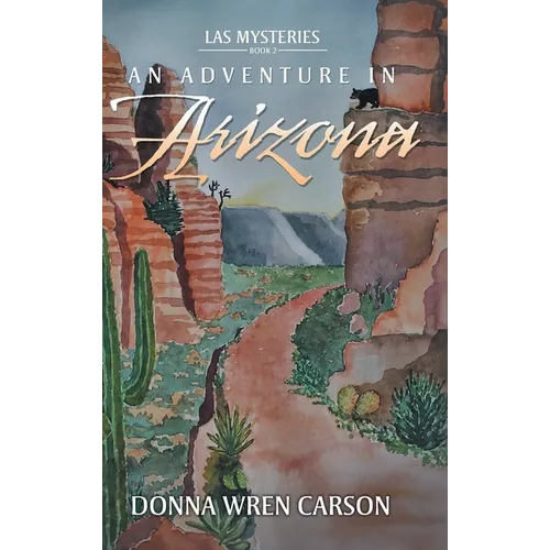 An Adventure in Arizona - Hardcover