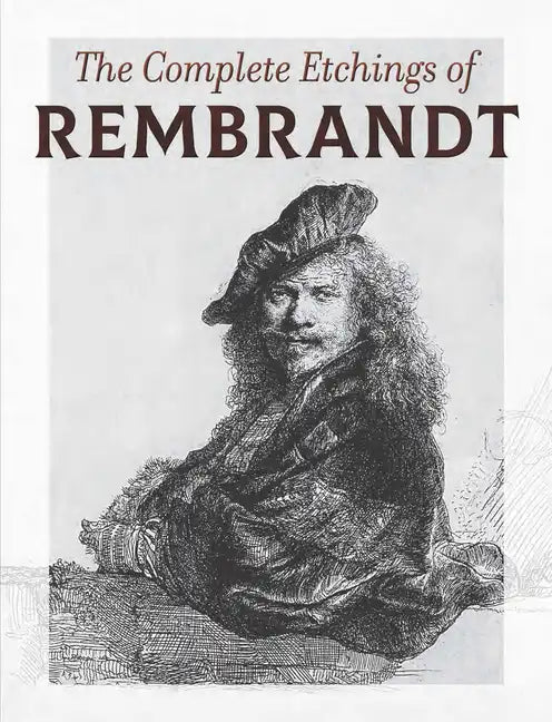The Complete Etchings of Rembrandt - Paperback