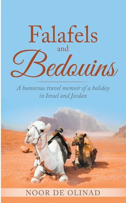 Falafels and Bedouins - Paperback