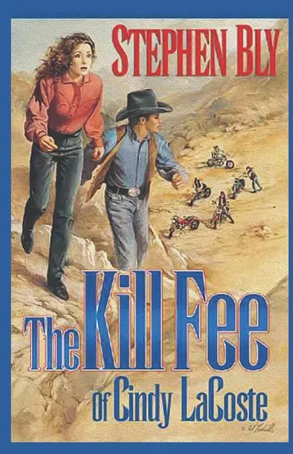 The Kill Fee of Cindy LaCoste - Paperback
