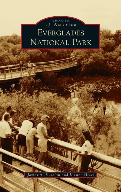 Everglades National Park - Hardcover