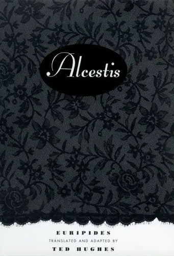 Alcestis: A Play - Paperback