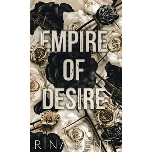 Empire of Desire: Special Edition Print - Hardcover