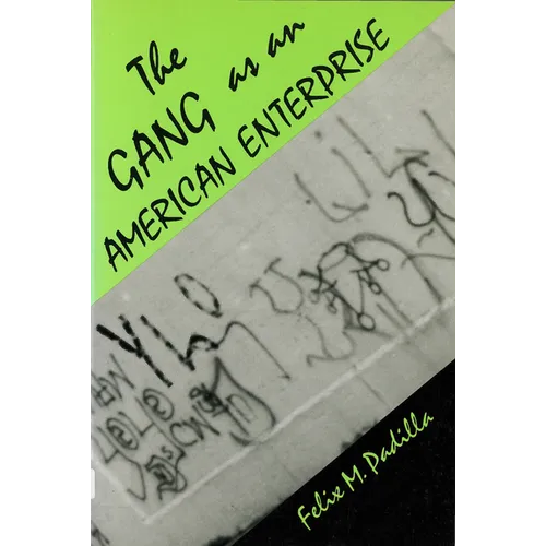 The Gang as an American Enterprise - Paperback