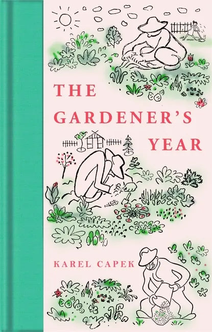 The Gardener's Year - Hardcover
