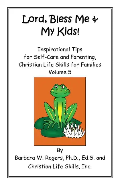 Lord, Bless Me & My Kids!: Volume 5 - Paperback