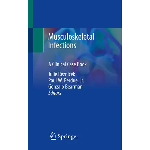 Musculoskeletal Infections: A Clinical Case Book - Paperback