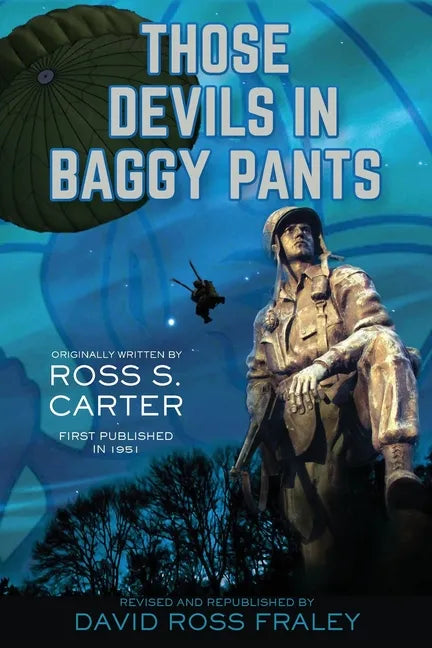 Those Devils in Baggy Pants - Paperback