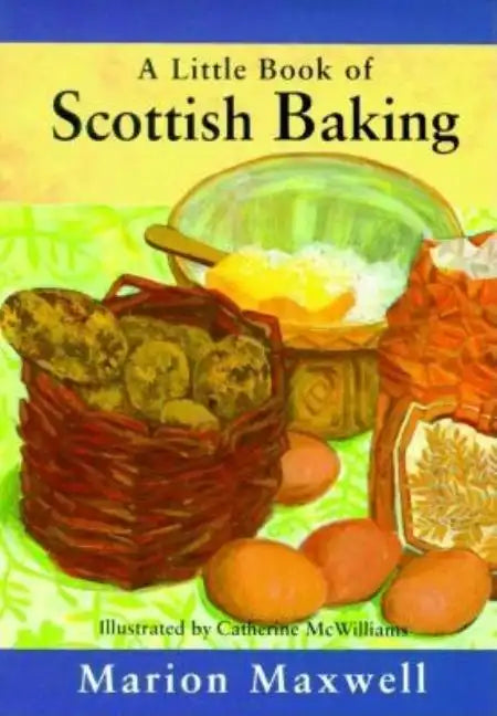 A Little Book of Scottish Baking - Hardcover