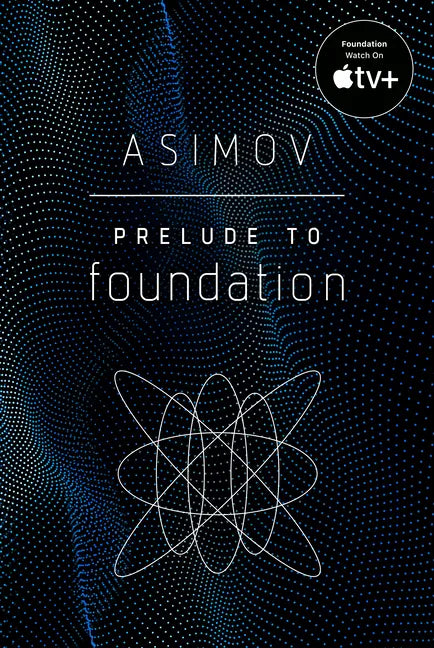 Prelude to Foundation - Paperback