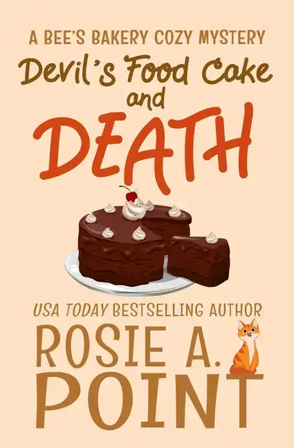 Devil's Food Cake and Death: A Culinary Cozy Mystery - Paperback