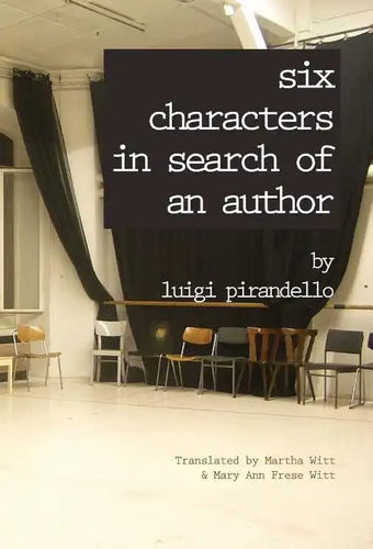 Six Characters in Search of an Author - Hardcover