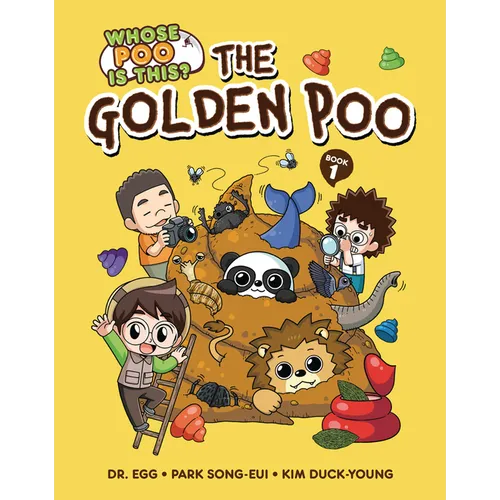 The Golden Poo: Book 1 - Library Binding