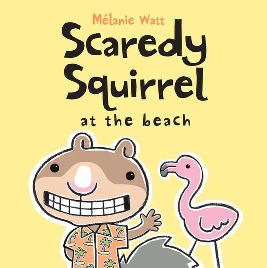 Scaredy Squirrel at the Beach - Paperback