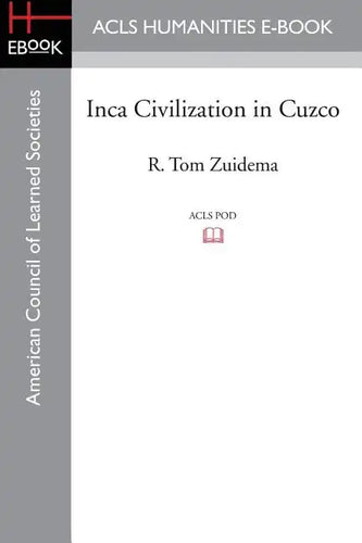 Inca Civilization in Cuzco - Paperback