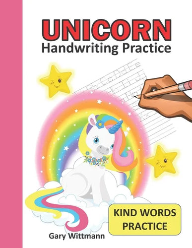 UNICORN Handwriting Practice,: Pre K to 2 nd Grade. Tracing Books for Toddlers, Letter Tracing Workbook, Upper and Lower Case, Coloring Pages, Kind w - Paperback