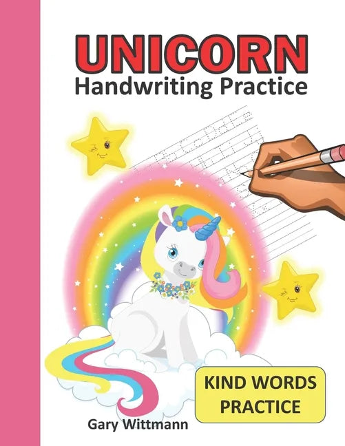 UNICORN Handwriting Practice,: Pre K to 2 nd Grade. Tracing Books for Toddlers, Letter Tracing Workbook, Upper and Lower Case, Coloring Pages, Kind w - Paperback