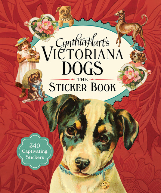 Cynthia Hart's Victoriana Dogs: The Sticker Book: 340 Captivating Stickers - Hardcover