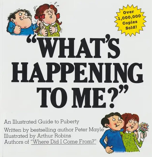 What's Happening to Me?: The Answers to Some of the World's Most Embarrassing Questions - Paperback