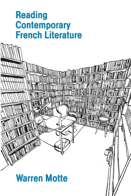 Reading Contemporary French Literature - Paperback