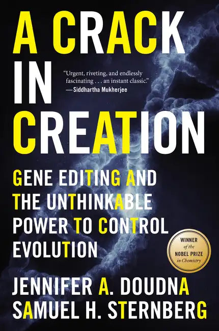 A Crack in Creation: Gene Editing and the Unthinkable Power to Control Evolution - Paperback