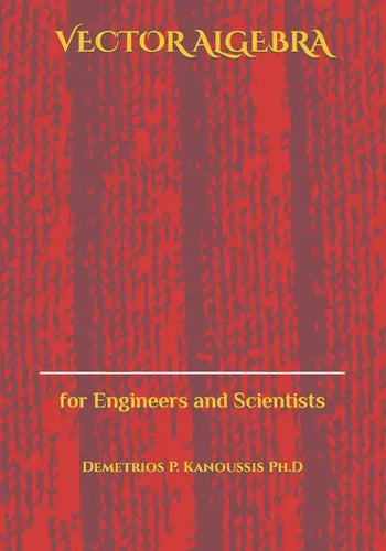 Vector Algebra: for Engineers and Scientists - Paperback