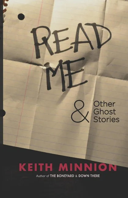 Read Me and Other Ghost Stories - Paperback