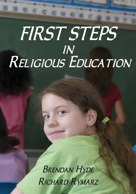 First Steps in Religious Education - Paperback