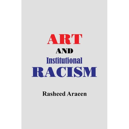 Art and Institutional Racism - Paperback