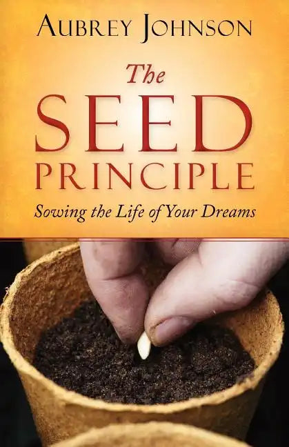 The Seed Principle - Paperback