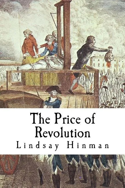 The Price of Revolution - Paperback