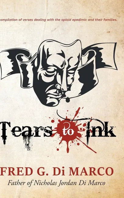 Tears to Ink - Hardcover