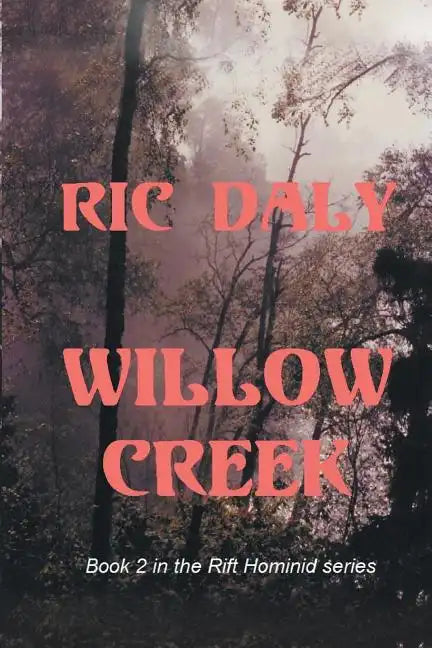 Willow Creek - Paperback