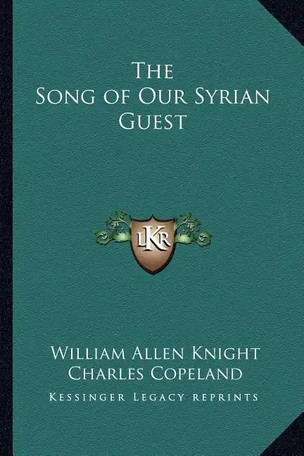 The Song of Our Syrian Guest - Paperback