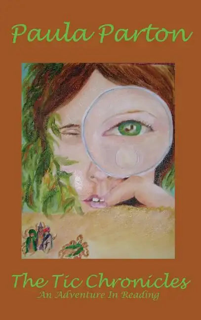 The Tic Chronicles - Hardcover