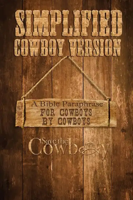 Simplified Cowboy Version: New Testament - Paperback