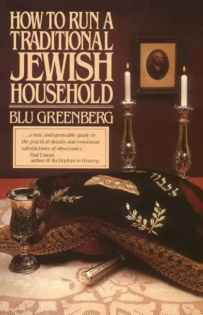 How to Run a Traditional Jewish Household - Paperback